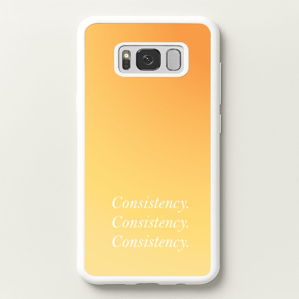 Consistency Yellow - Quotes Phone Case for Galaxy S8