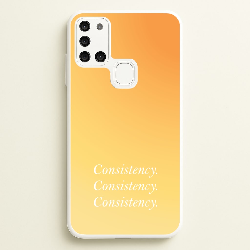 Consistency Yellow - Quotes Phone Case for Galaxy A21s