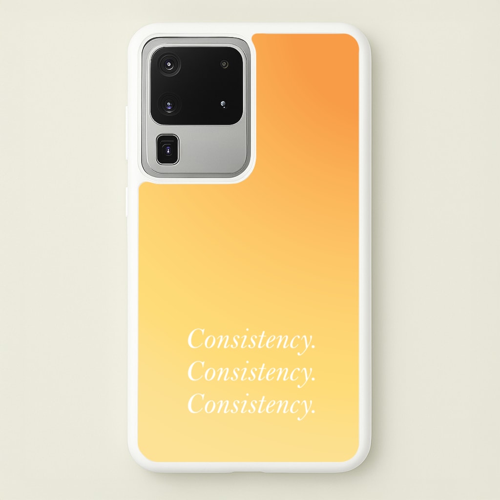 Consistency Yellow - Quotes Phone Case for Galaxy S20 Ultra