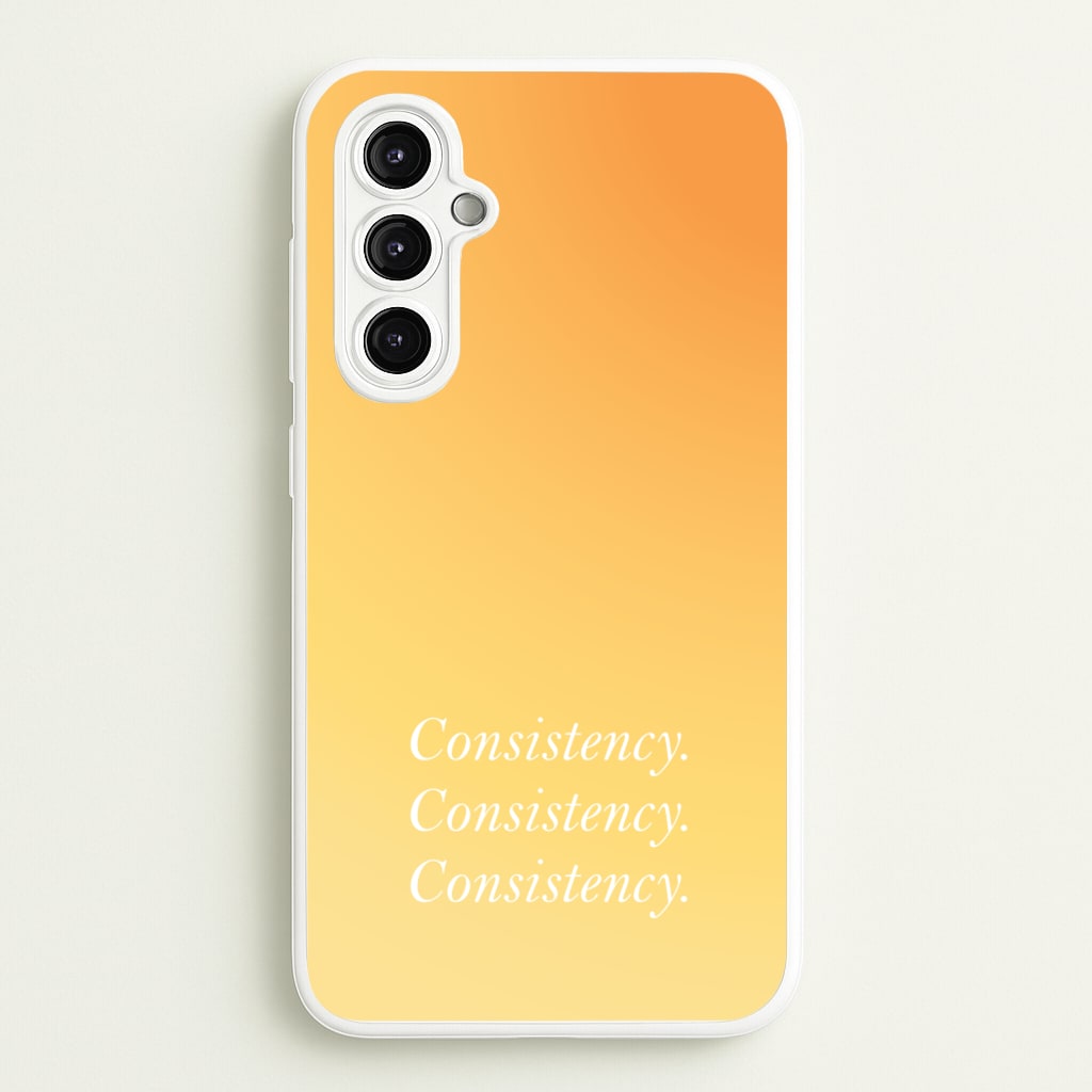 Consistency Yellow - Quotes Phone Case for Galaxy A14