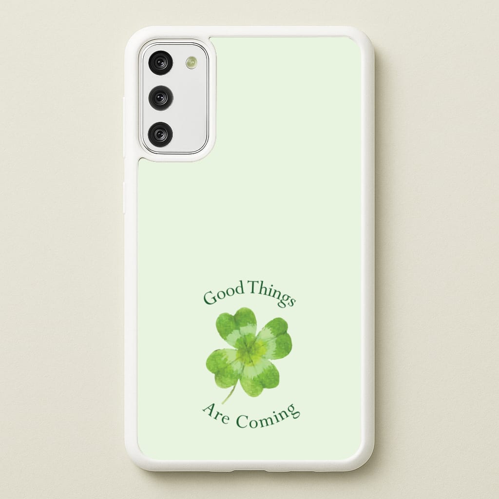 Good Things Are Coming Clover - Quotes Phone Case for Galaxy A41
