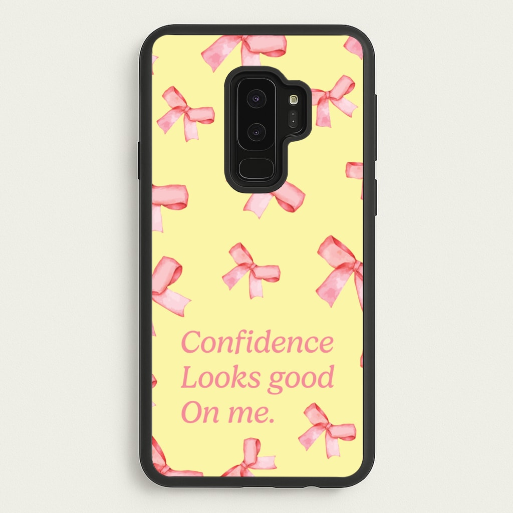 Coquette Confidence Looks Good On Me - Quotes Phone Case for Galaxy S9 Plus