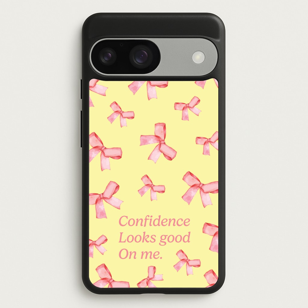 Coquette Confidence Looks Good On Me - Quotes Phone Case for Google Pixel 9 / 9 Pro