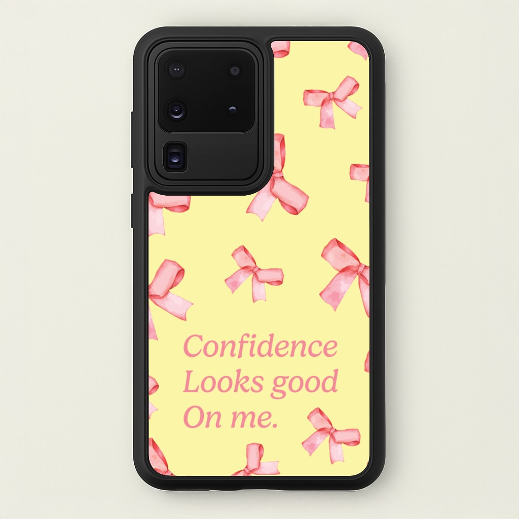 Coquette Confidence Looks Good On Me - Quotes Phone Case for Galaxy S20 Ultra
