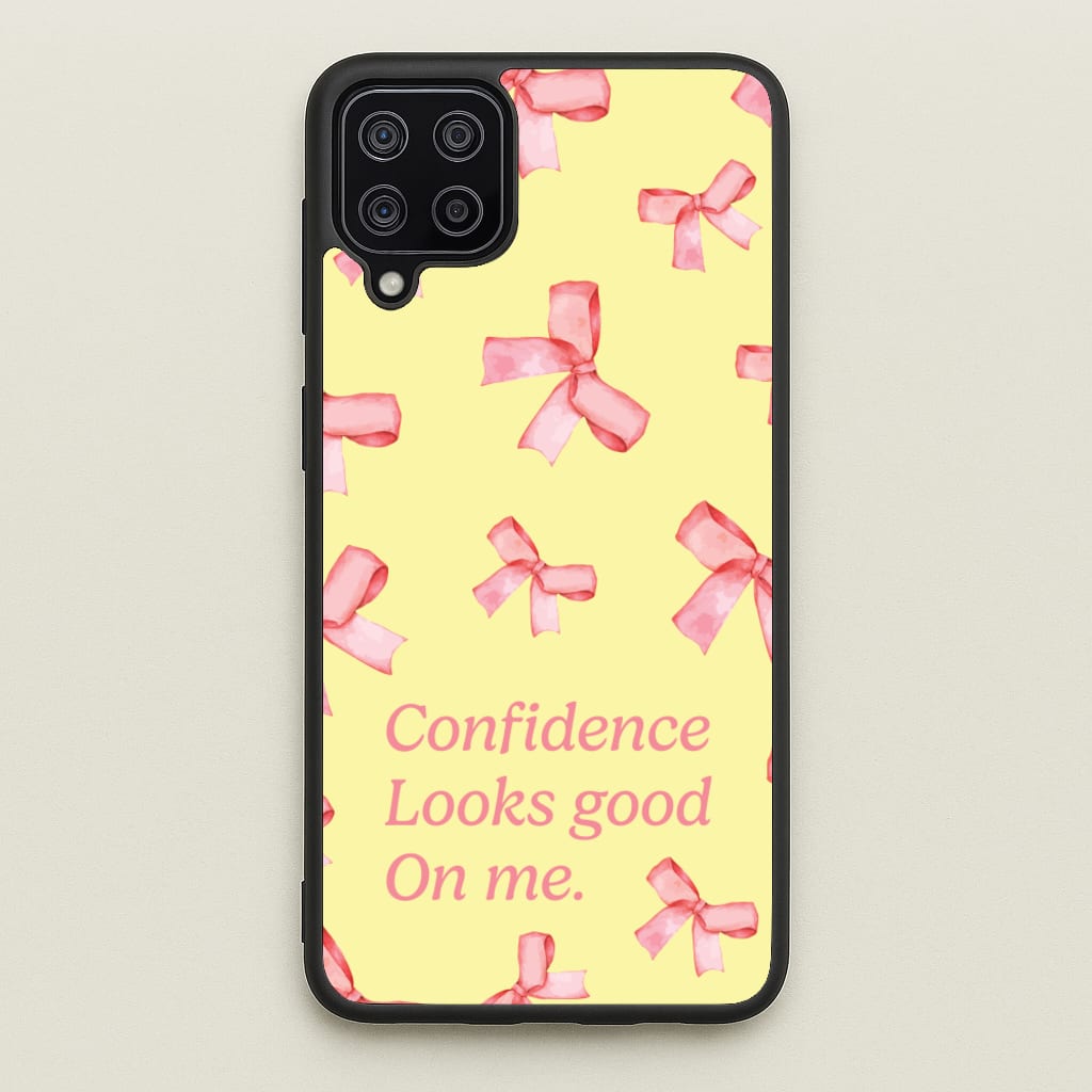 Coquette Confidence Looks Good On Me - Quotes Phone Case for Galaxy A12