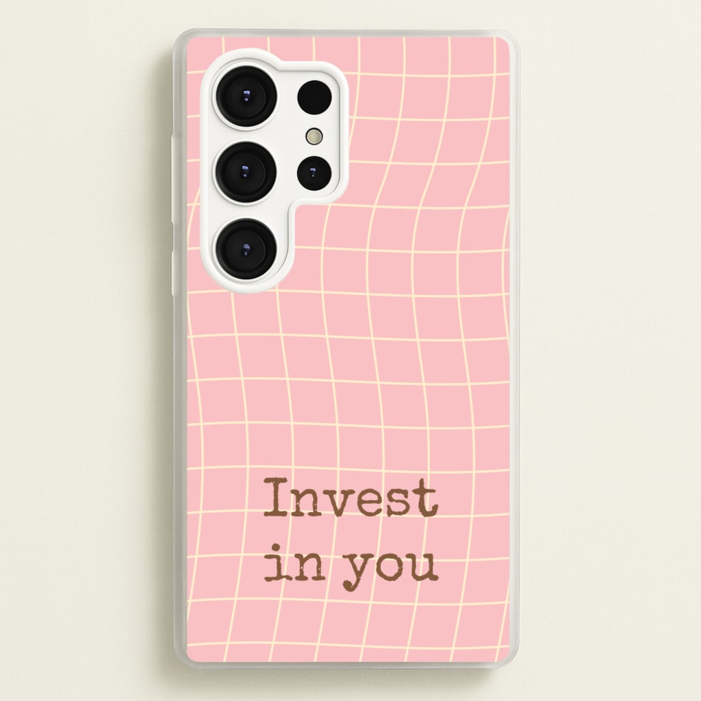 Invest In You, Baby Pink - Quotes Phone Case for Galaxy S25 Ultra