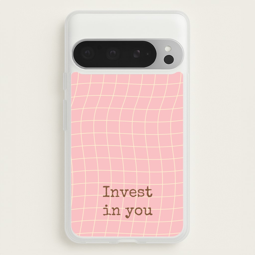 Invest In You, Baby Pink - Quotes Phone Case for Google Pixel 9 Pro XL