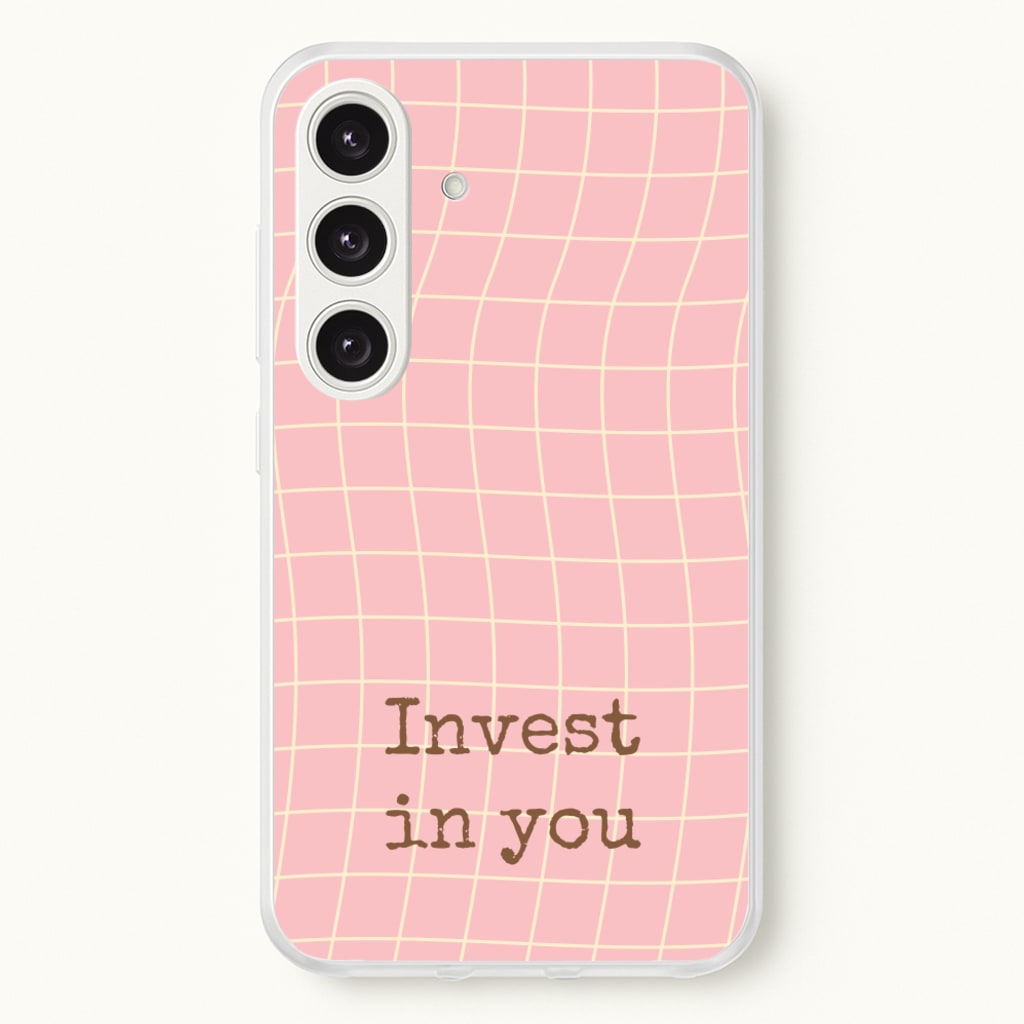 Invest In You, Baby Pink - Quotes Phone Case for Galaxy S24 Plus