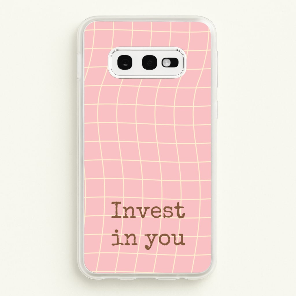 Invest In You, Baby Pink - Quotes Phone Case for Galaxy S10e