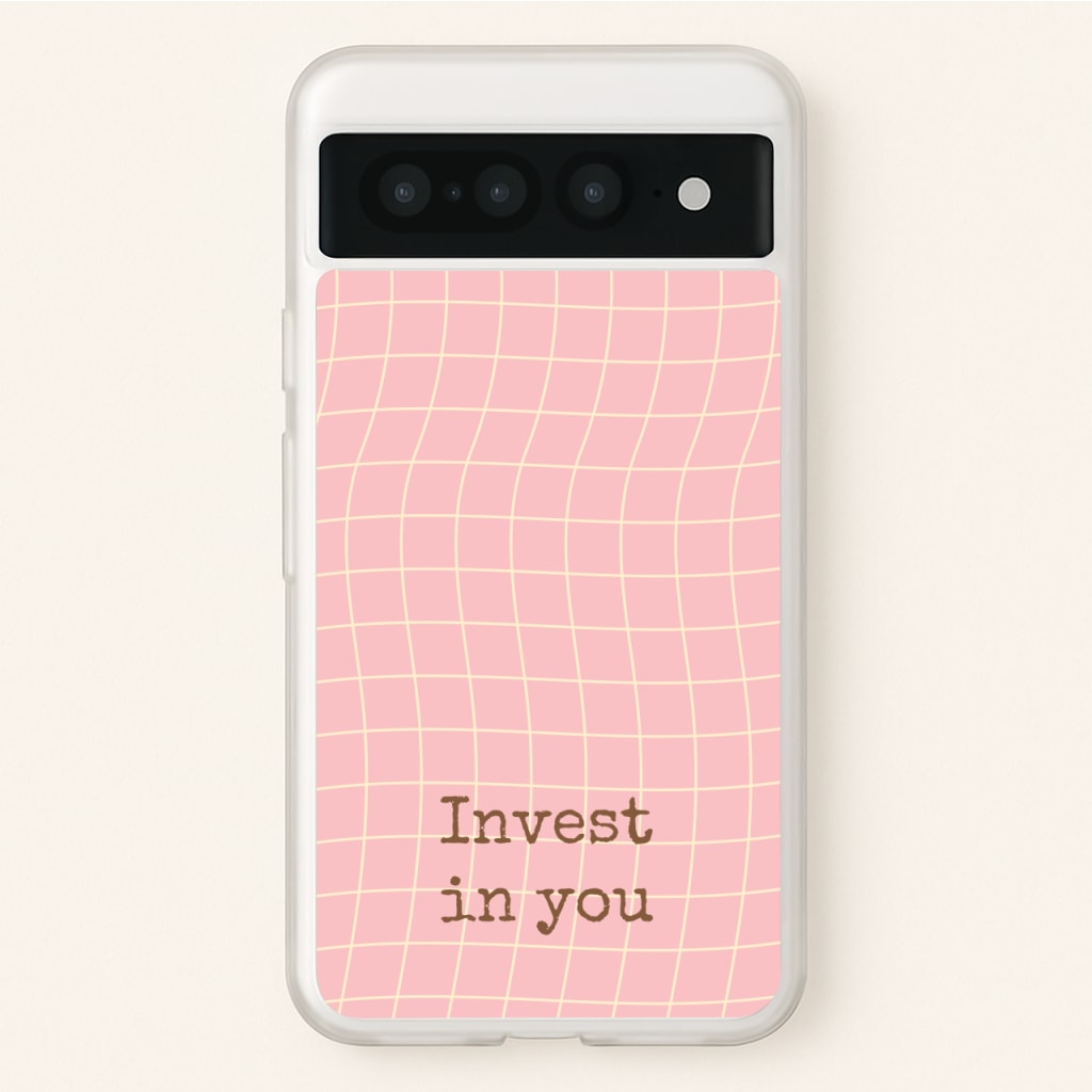 Invest In You, Baby Pink - Quotes Phone Case for Google Pixel 7 Pro