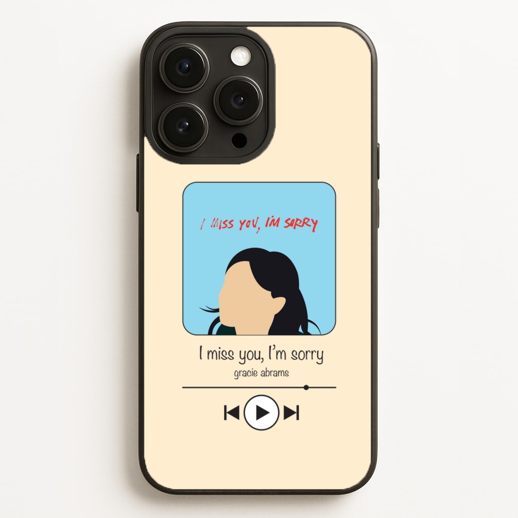 I Miss You - Abrams - Gracie Abrams Phone Case for iPhone 16 Pro Max