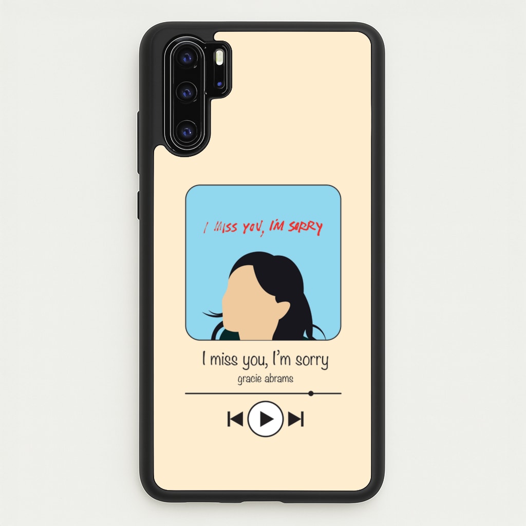 I Miss You - Abrams - Gracie Abrams Phone Case for Huawei P30 Pro