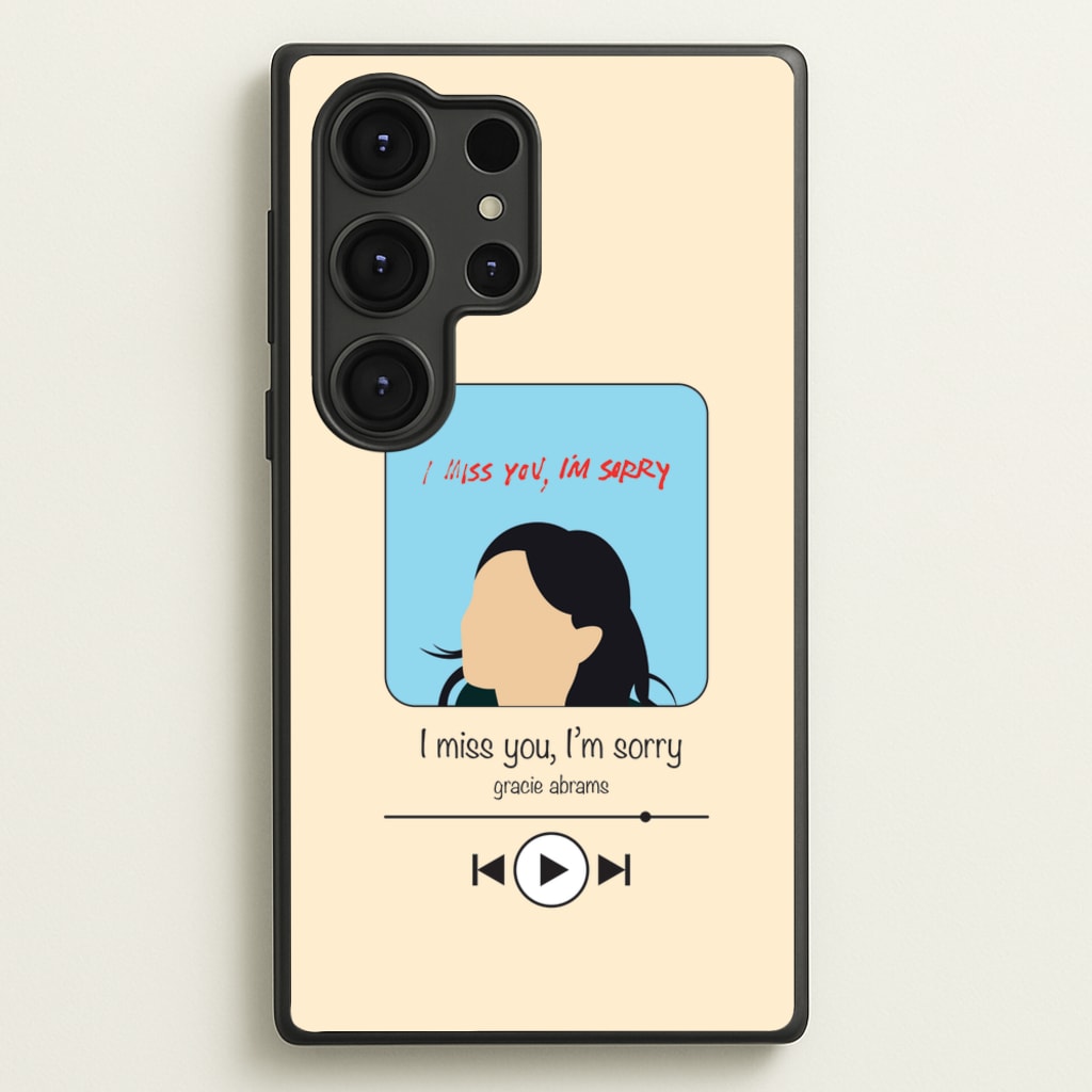 I Miss You - Abrams - Gracie Abrams Phone Case for Galaxy S25 Ultra