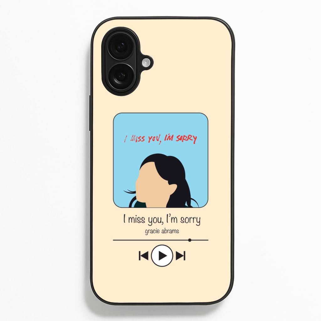 I Miss You - Abrams - Gracie Abrams Phone Case for iPhone 16 Plus
