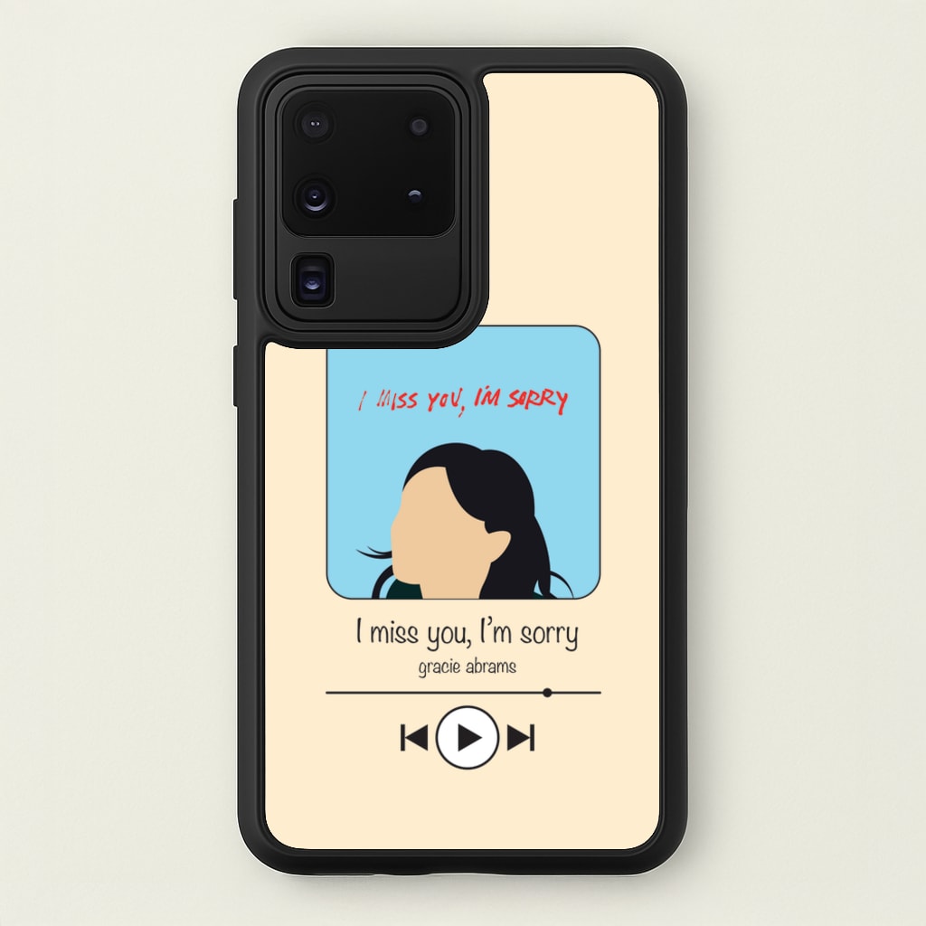 I Miss You - Abrams - Gracie Abrams Phone Case for Galaxy S20 Ultra