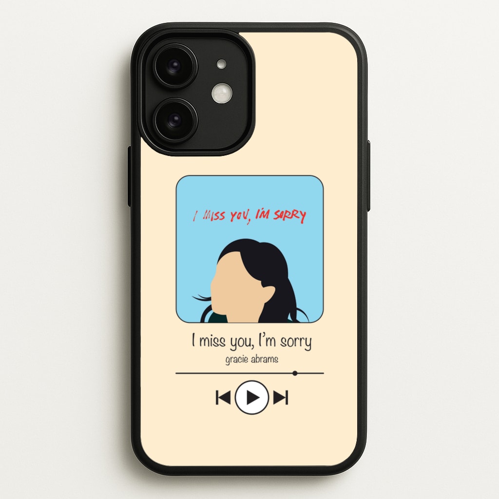 I Miss You - Abrams - Gracie Abrams Phone Case for iPhone 11