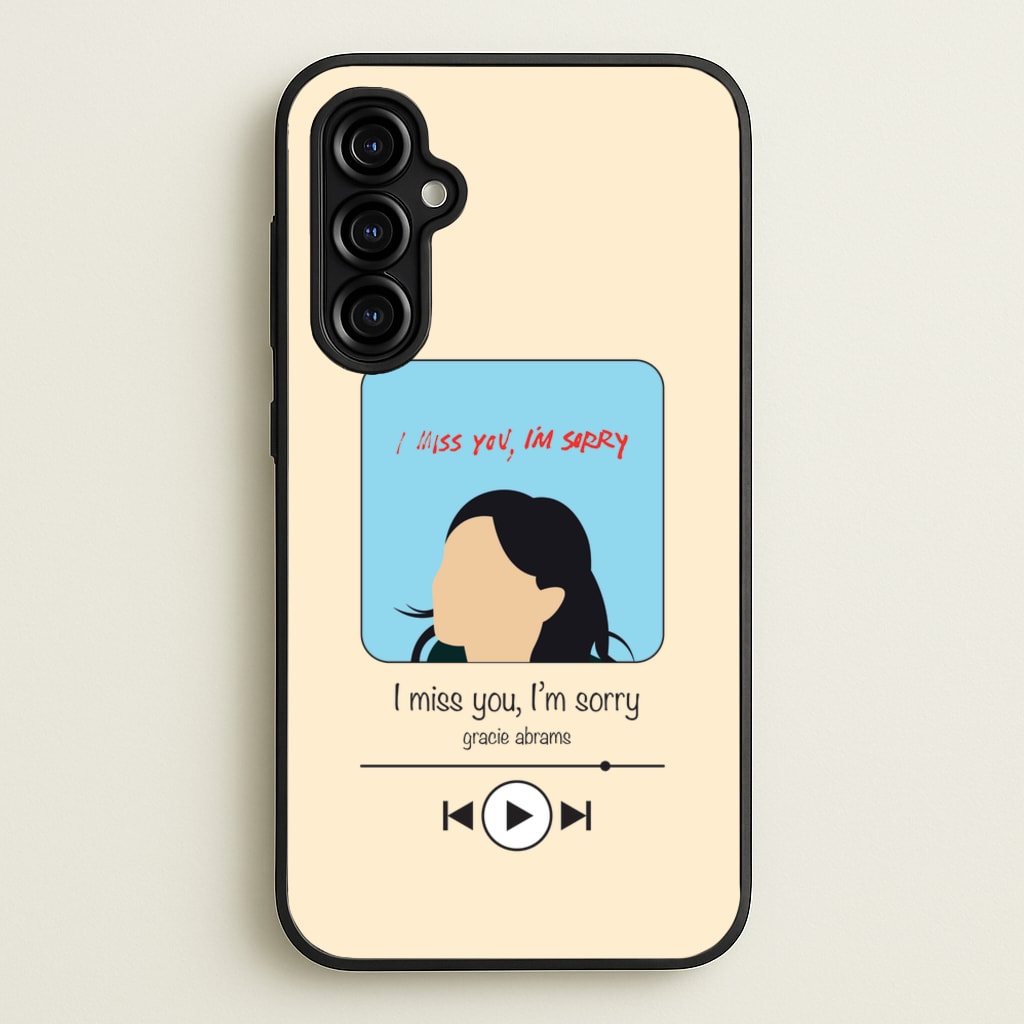 I Miss You - Abrams - Gracie Abrams Phone Case for Galaxy A54
