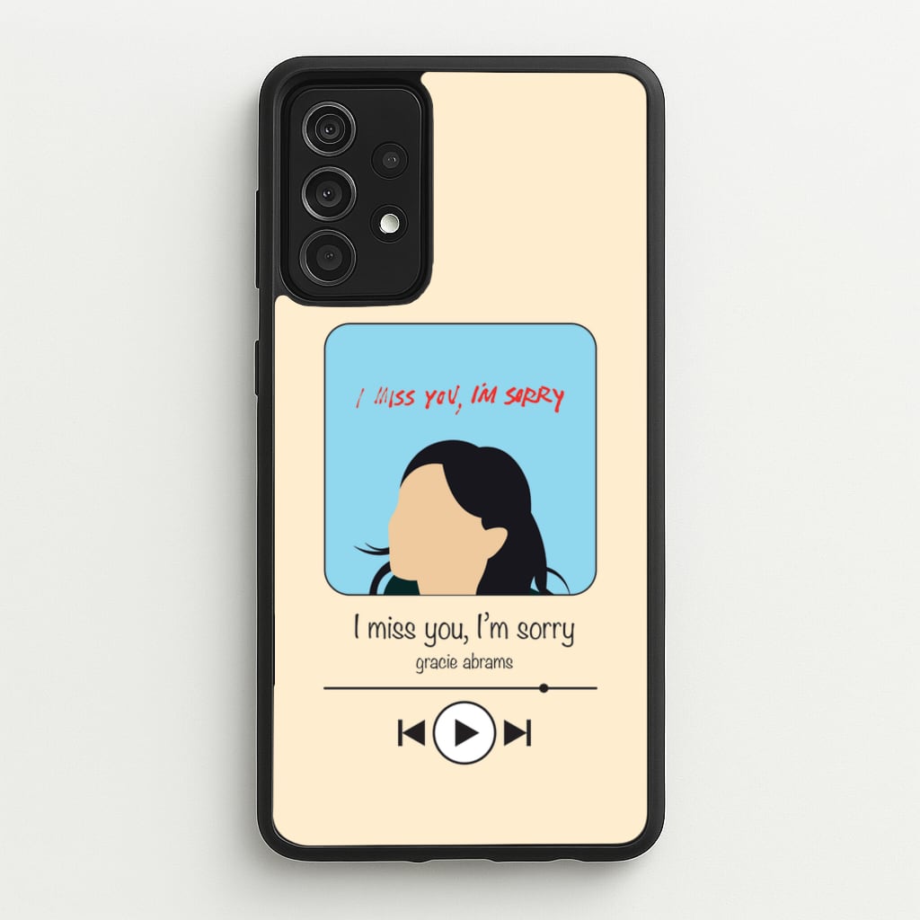 I Miss You - Abrams - Gracie Abrams Phone Case for Galaxy A52 / A52s