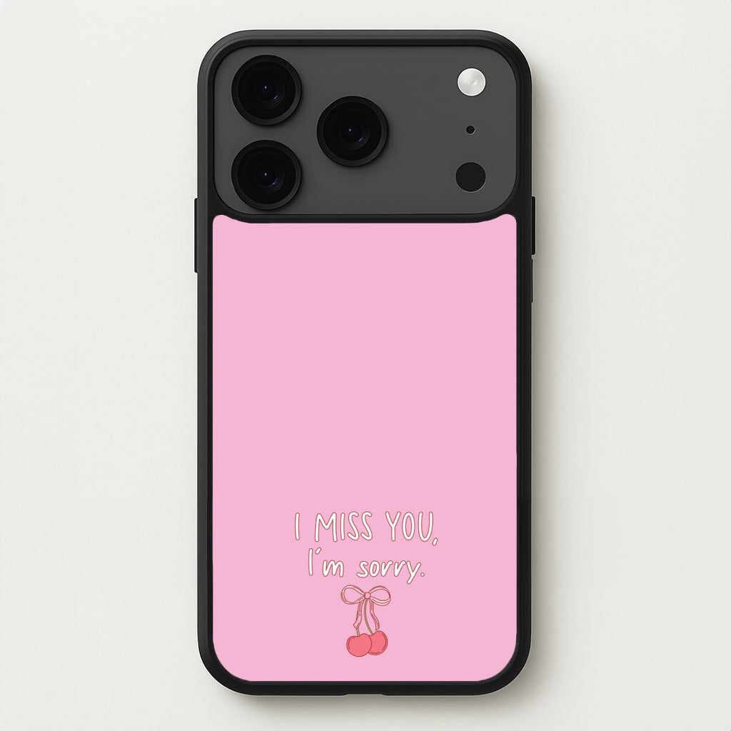 I Miss You , I'm Sorry - Abrams Phone Case for iPhone 17 Pro