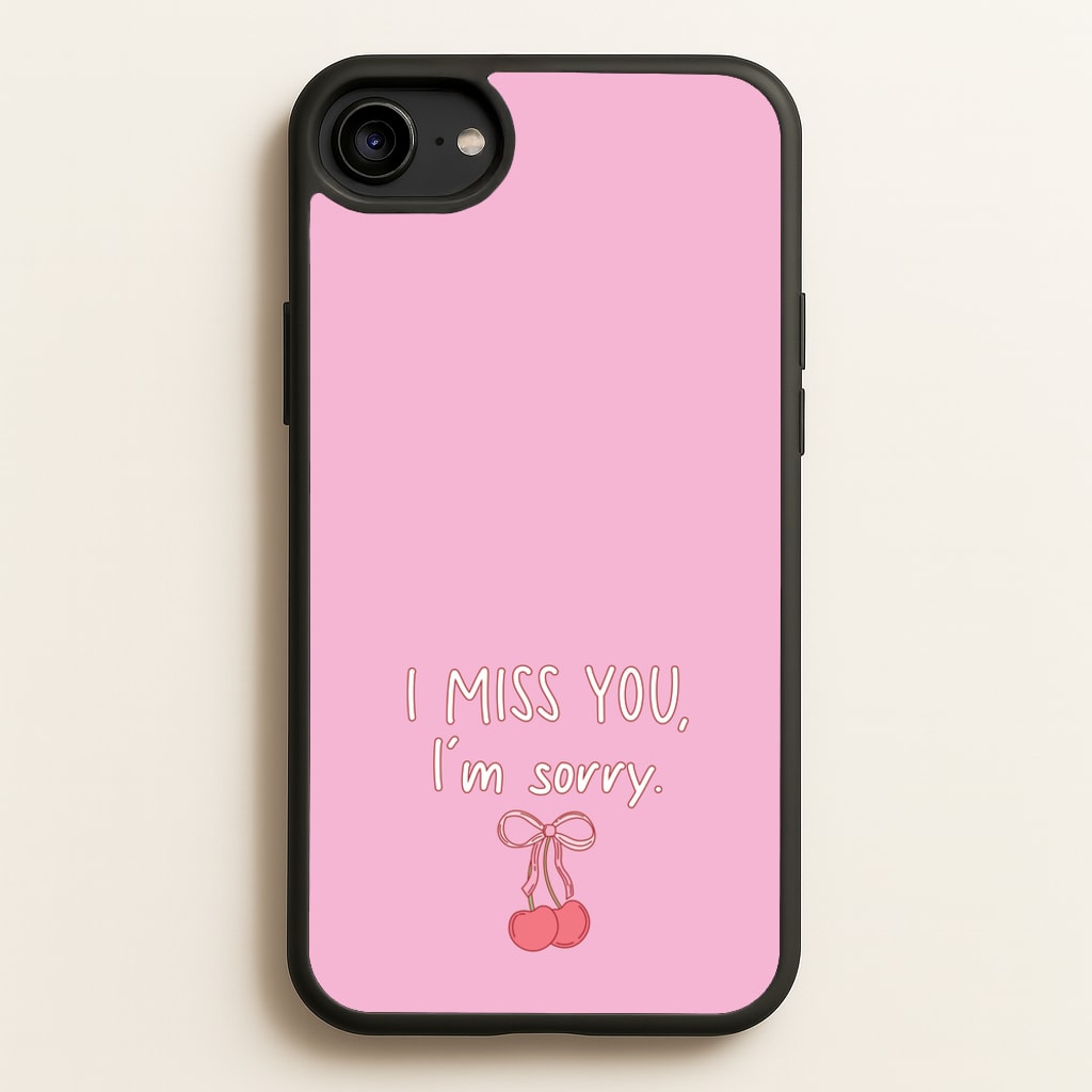 I Miss You , I'm Sorry - Abrams - Gracie Abrams Phone Case for iPhone 6 / 7 / 8 / SE