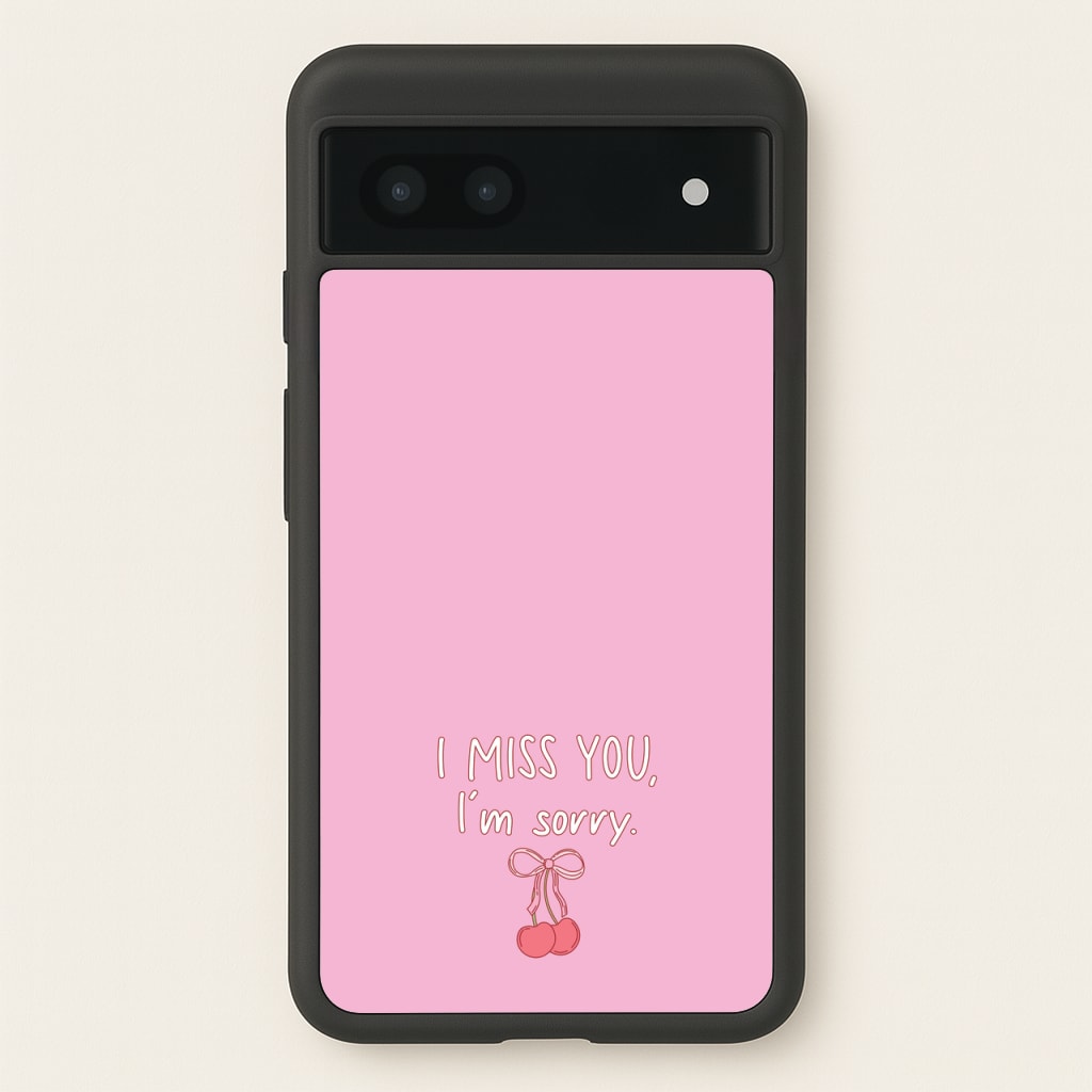 I Miss You , I'm Sorry - Abrams - Gracie Abrams Phone Case for Google Pixel 6a