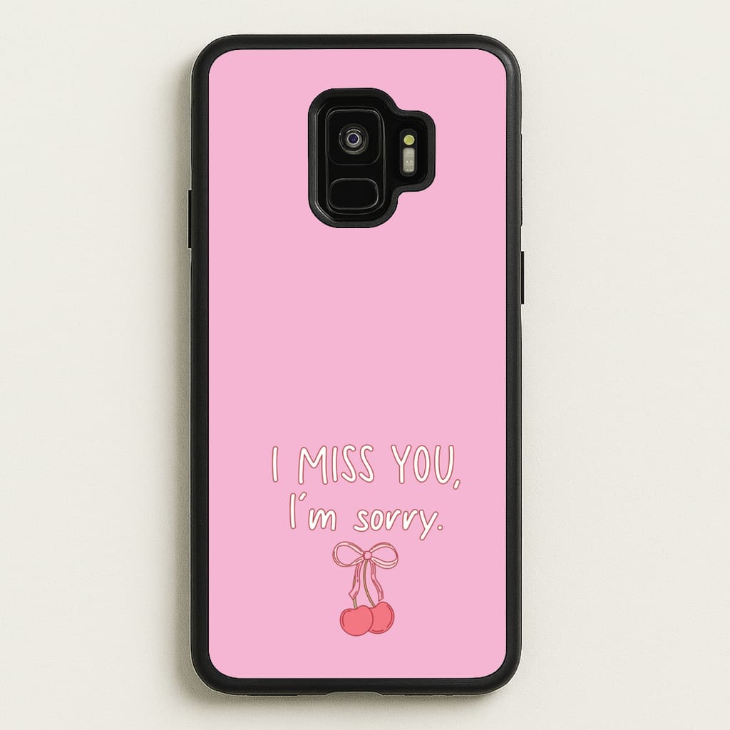 I Miss You , I'm Sorry - Abrams - Gracie Abrams Phone Case for Galaxy S9