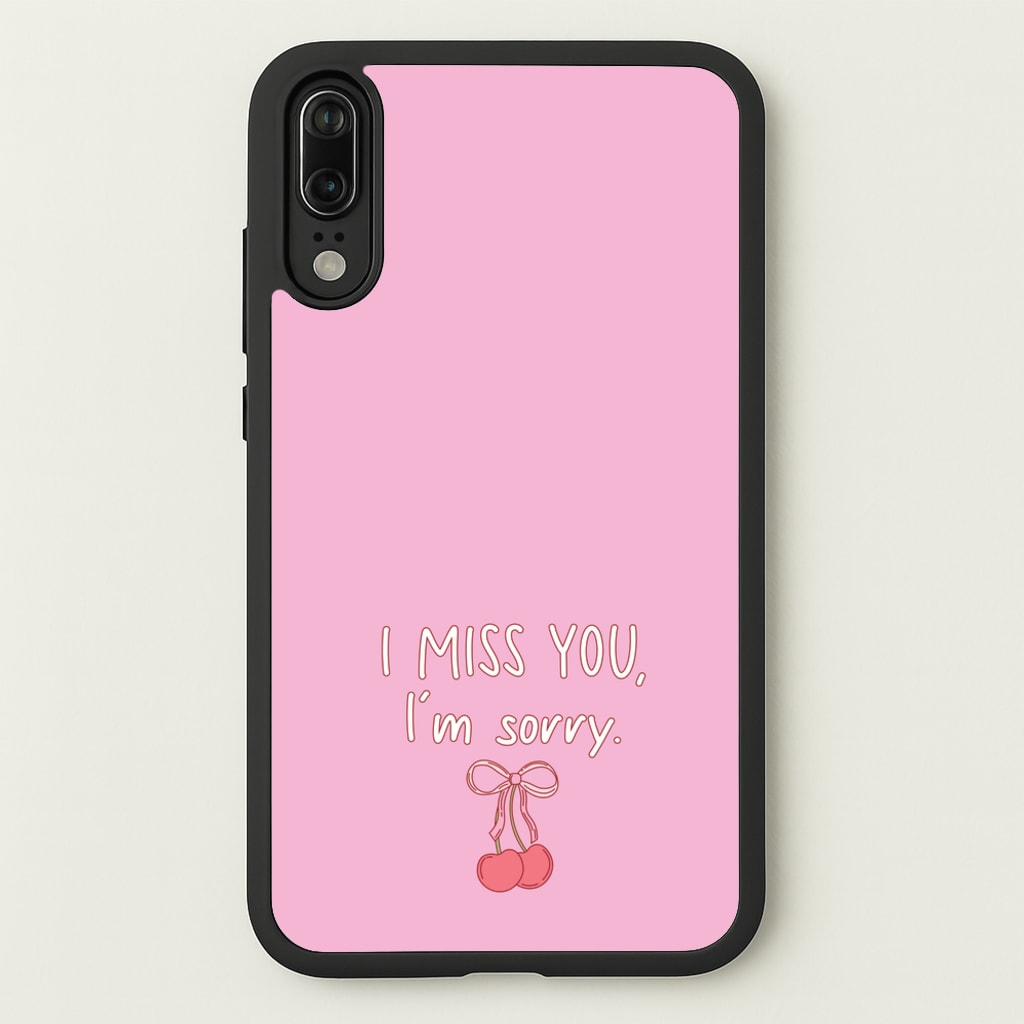 I Miss You , I'm Sorry - Abrams - Gracie Abrams Phone Case for Huawei P20