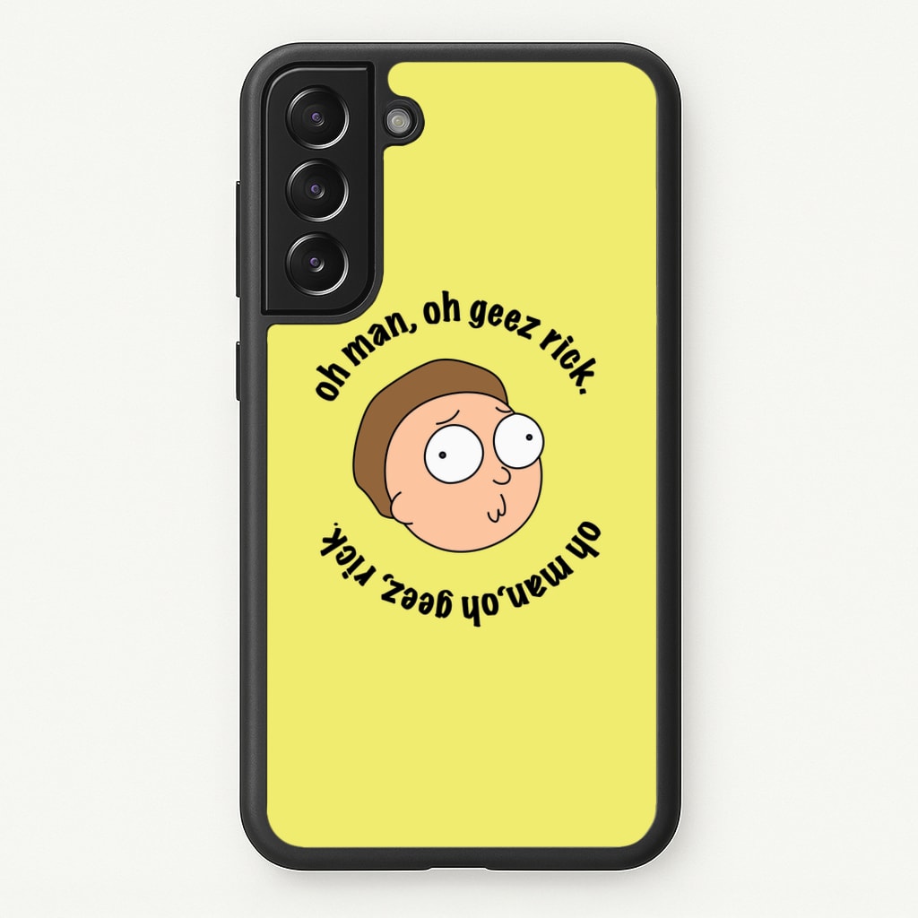 Oh man, oh geez Rick - RAM - Rick And Morty Phone Case for Galaxy S21 Plus