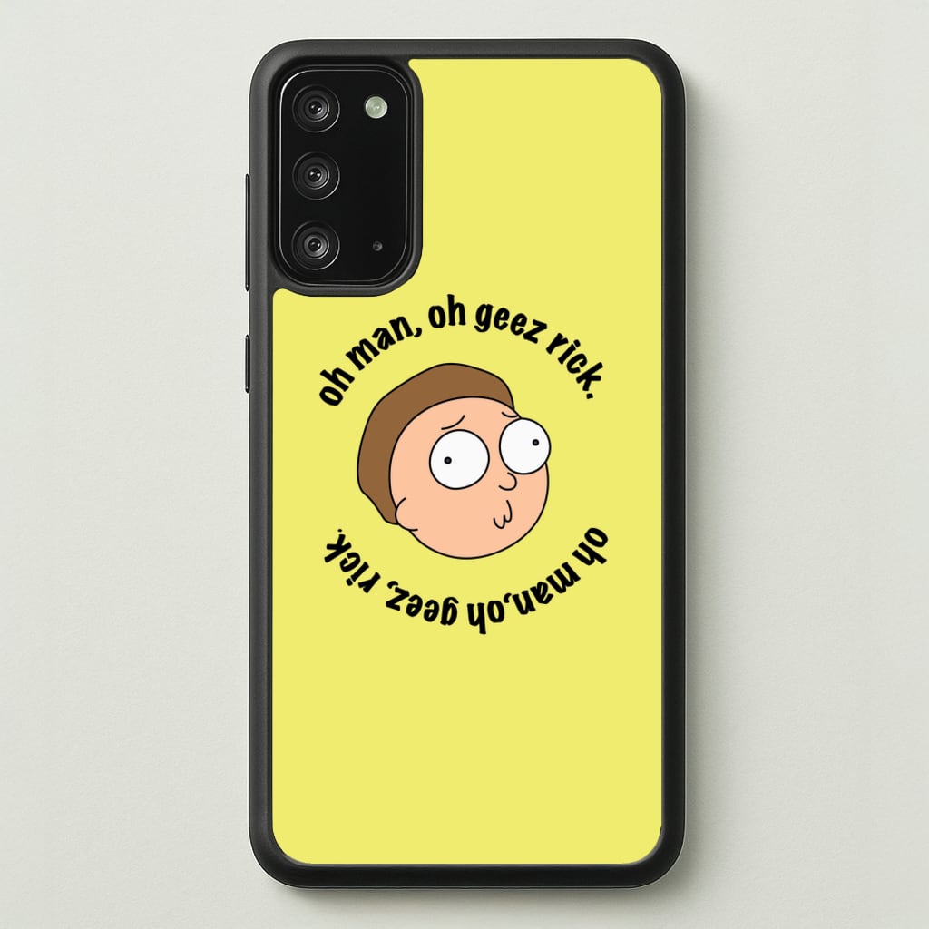 Oh man, oh geez Rick - RAM - Rick And Morty Phone Case for Galaxy Note 20