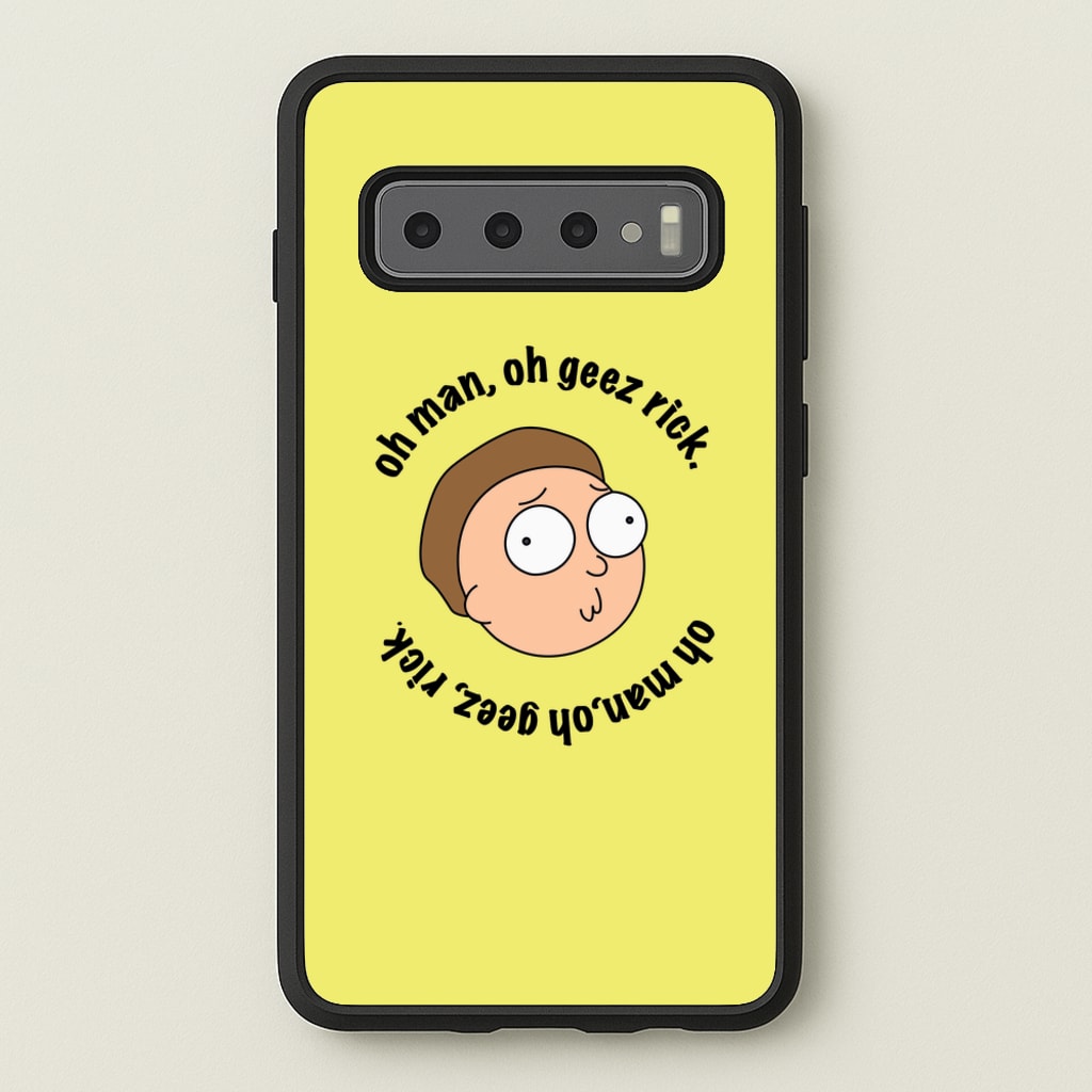 Oh man, oh geez Rick - RAM - Rick And Morty Phone Case for Galaxy S10 Plus