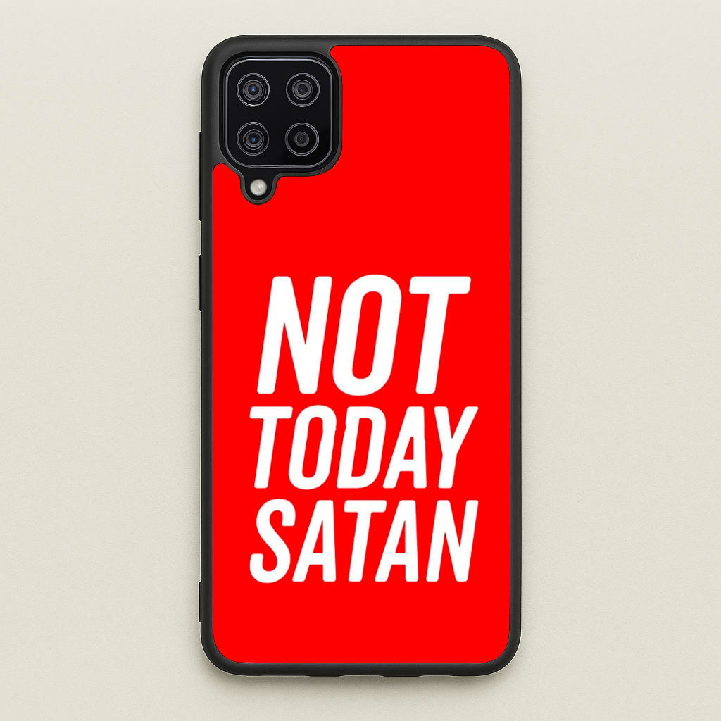 Red Not Today Satan - Drag Queen's Drag Race - RuPaul Phone Case for Galaxy A12