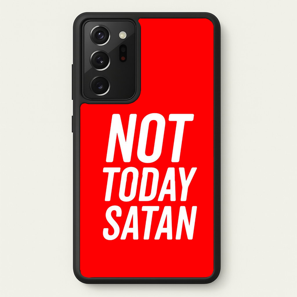 Red Not Today Satan - Drag Queen's Drag Race - RuPaul Phone Case for Galaxy Note 20 Ultra