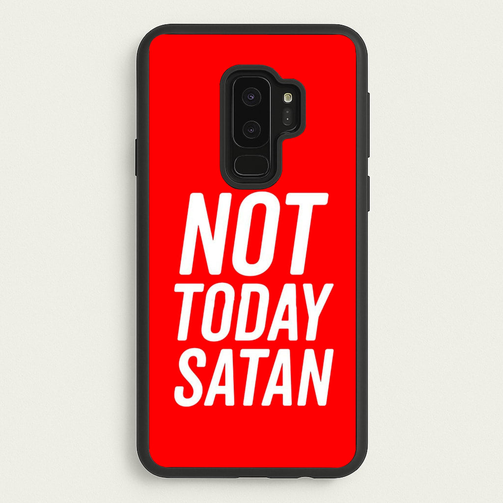 Red Not Today Satan - Drag Queen's Drag Race - RuPaul Phone Case for Galaxy S9 Plus