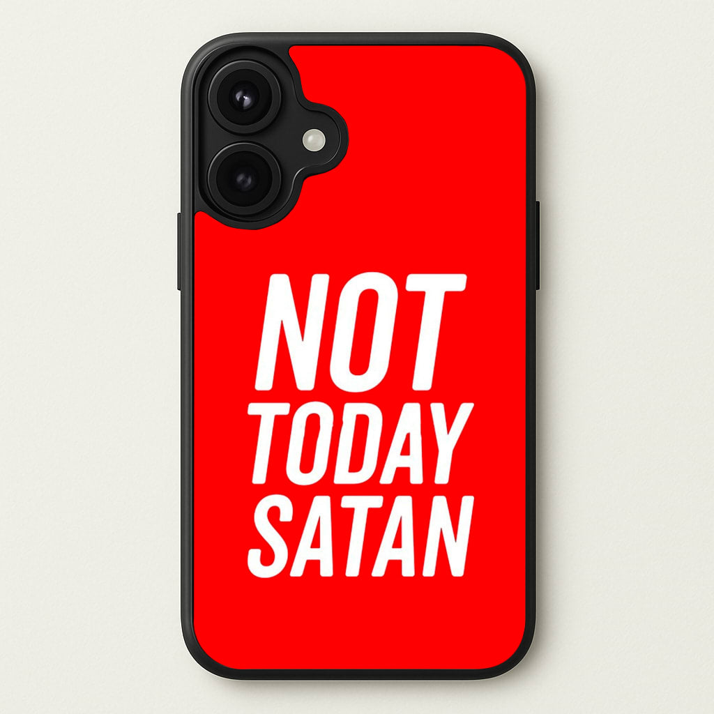 Red Not Today Satan - Drag Queen's Drag Race Phone Case for iPhone 17