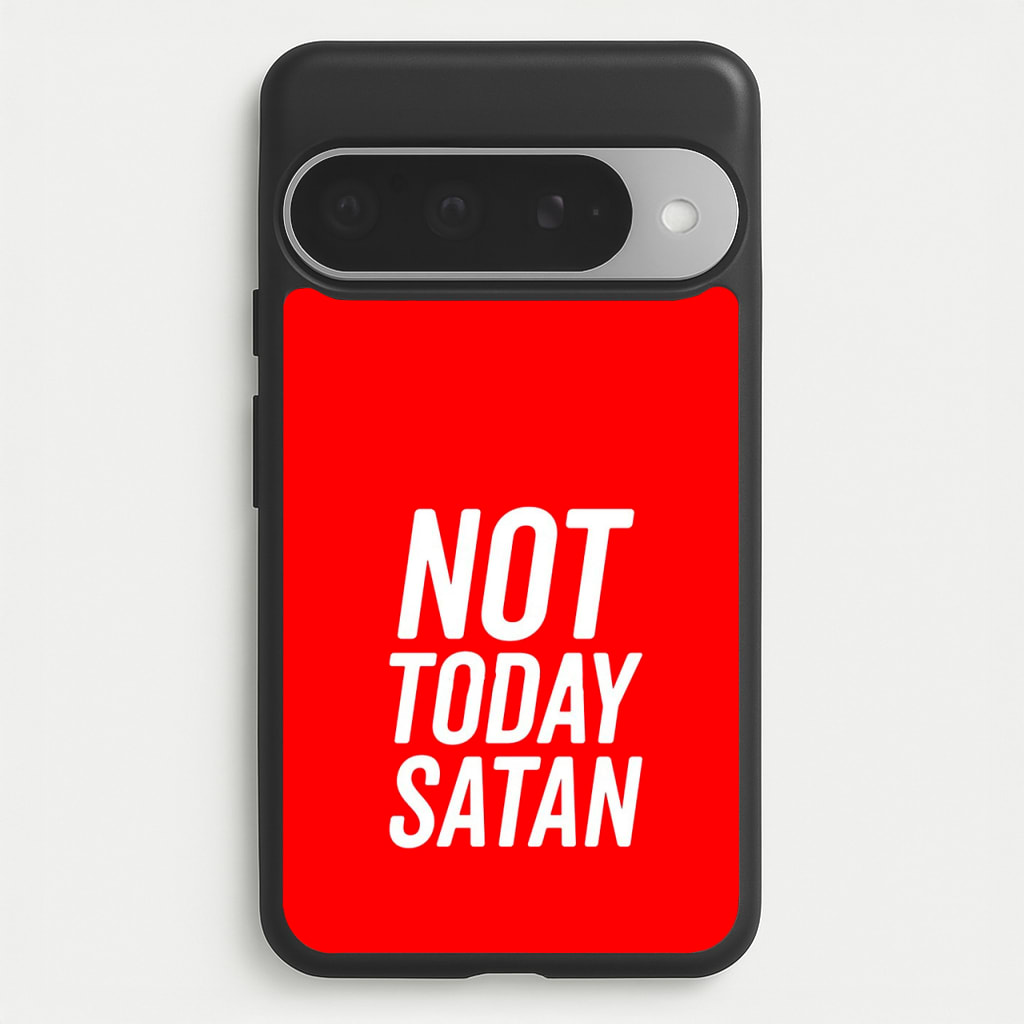 Red Not Today Satan - Drag Queen's Drag Race Phone Case for Google Pixel 10 Pro XL