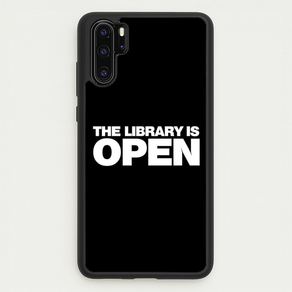 The Library is OPEN - Drag Queen's Drag Race - RuPaul Phone Case for Huawei P30 Pro