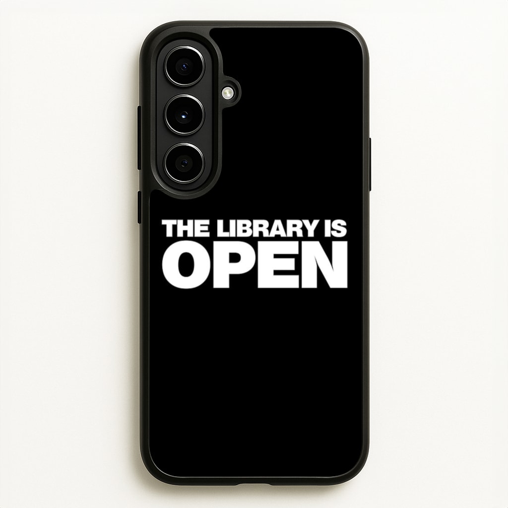 The Library is OPEN - Drag Queen's Drag Race - RuPaul Phone Case for Galaxy A56