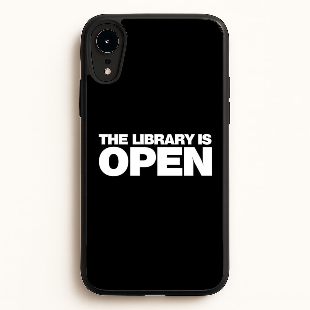 The Library is OPEN - Drag Queen's Drag Race - RuPaul Phone Case for iPhone XR