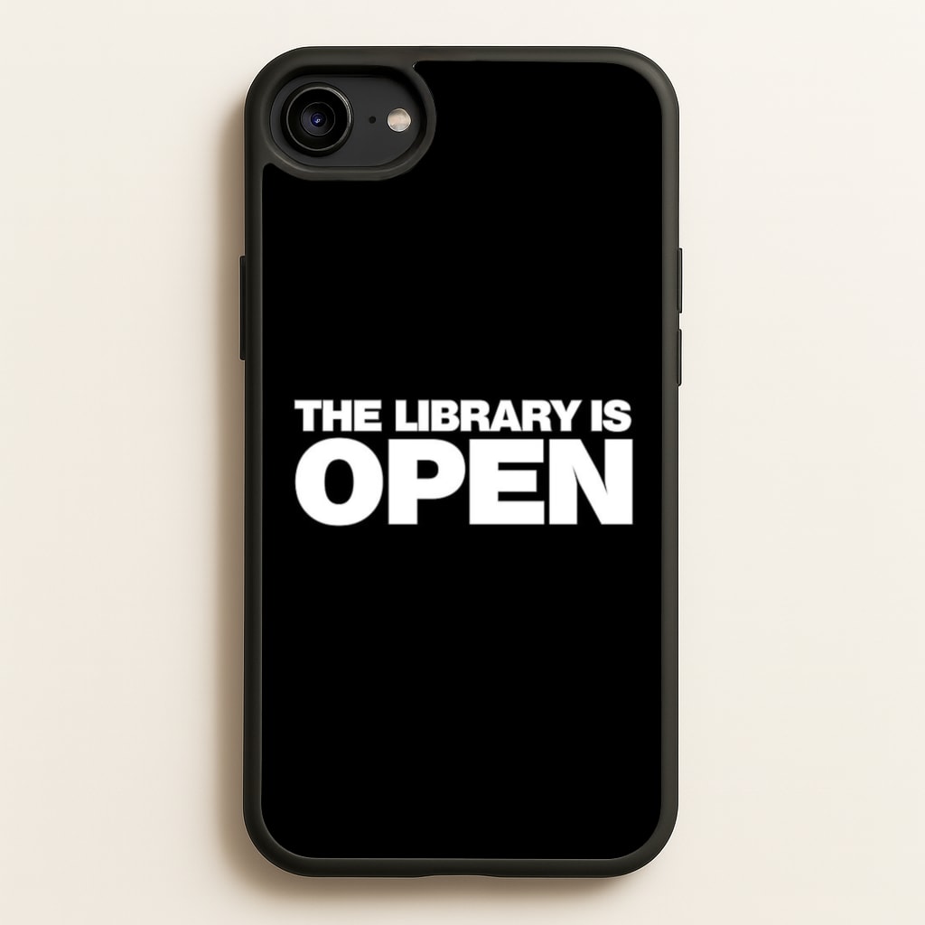 The Library is OPEN - Drag Queen's Drag Race - RuPaul Phone Case for iPhone 6 / 7 / 8 / SE