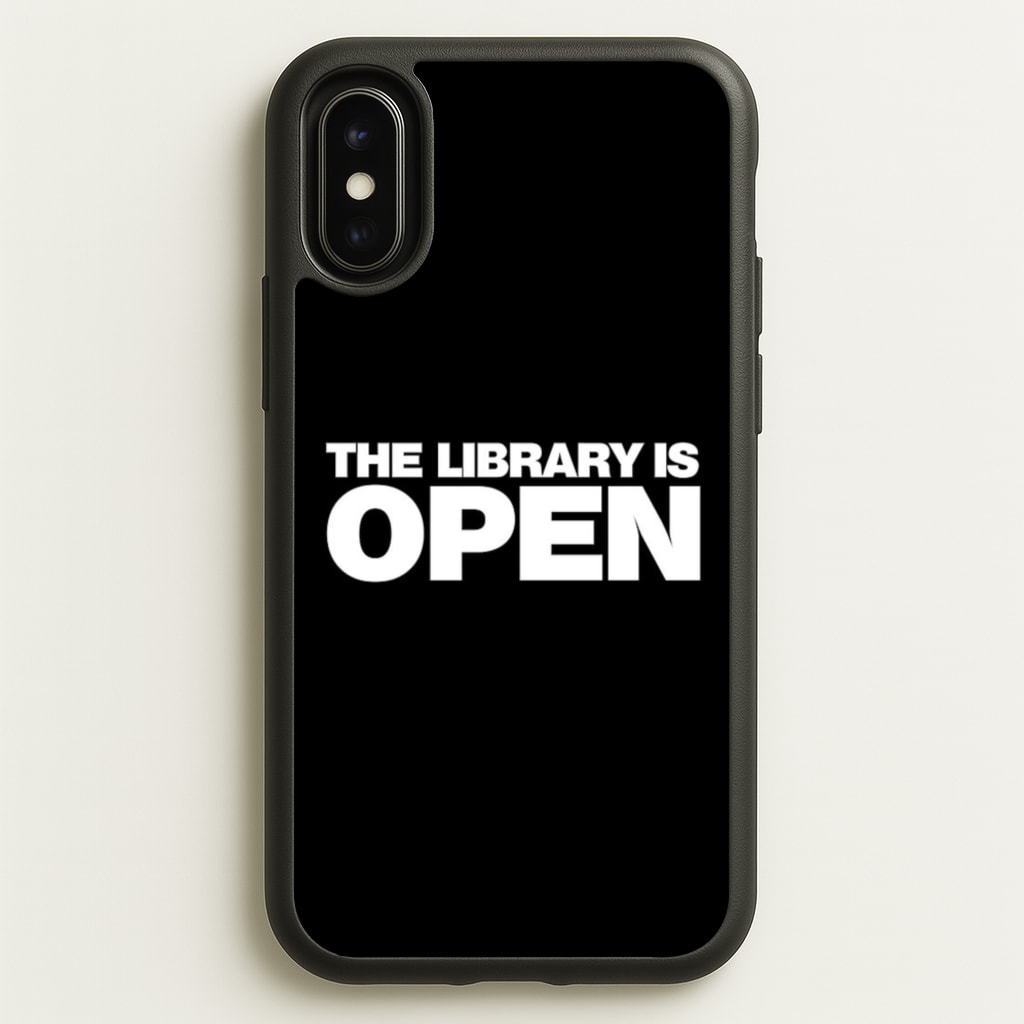 The Library is OPEN - Drag Queen's Drag Race - RuPaul Phone Case for iPhone X / XS