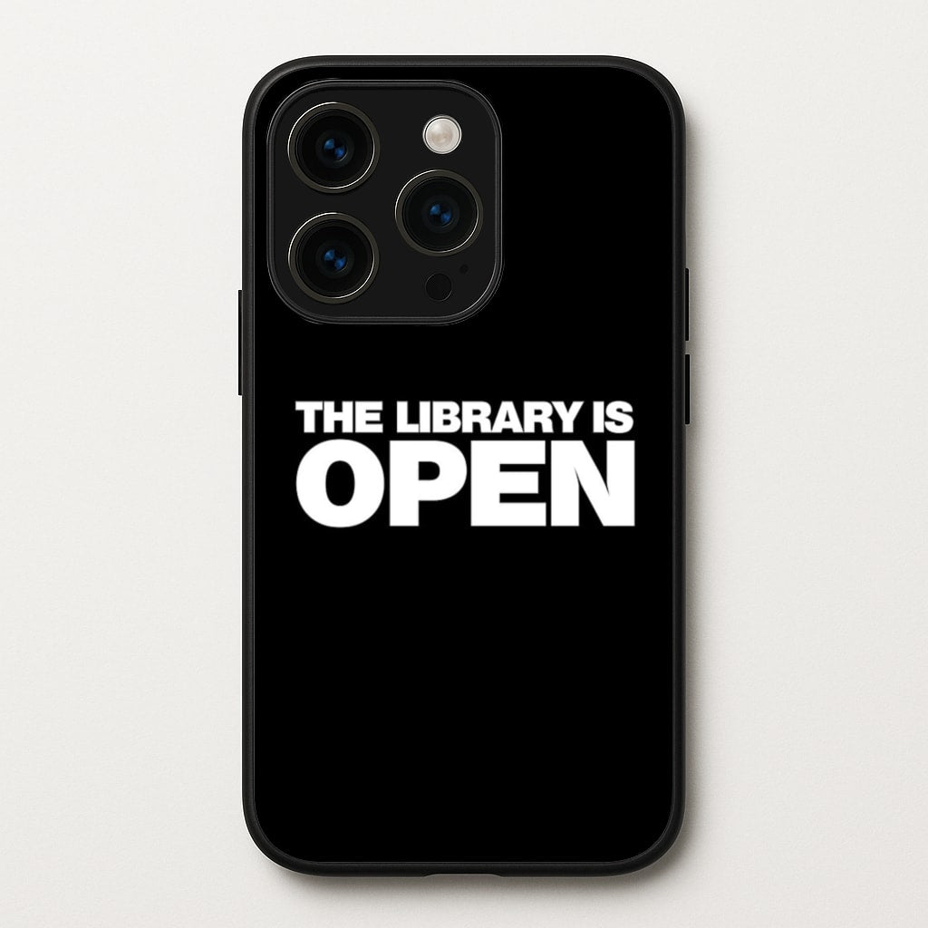 The Library is OPEN - Drag Queen's Drag Race - RuPaul Phone Case for iPhone 15 Pro Max