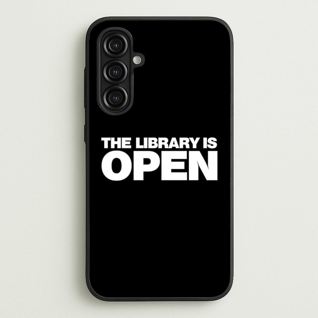 The Library is OPEN - Drag Queen's Drag Race - RuPaul Phone Case for Galaxy A16