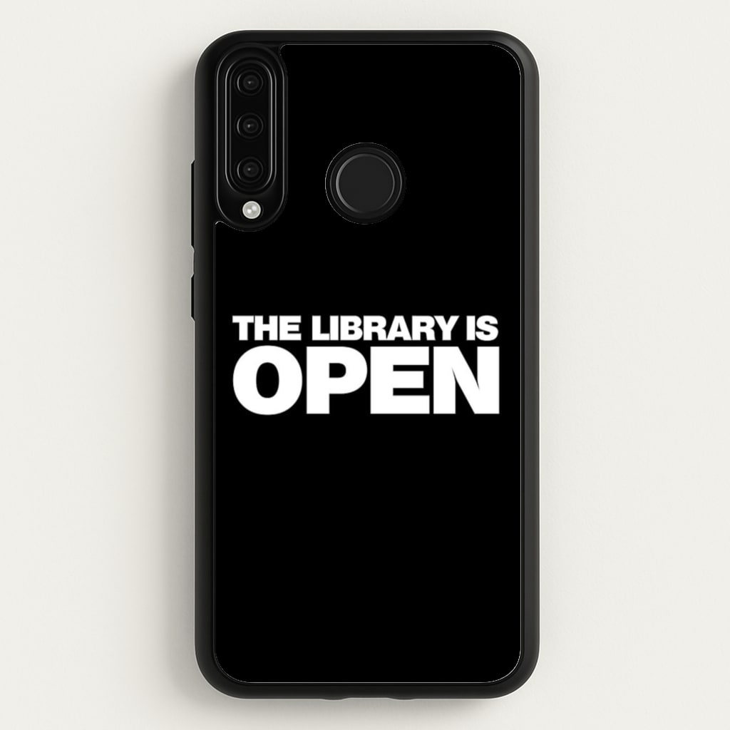 The Library is OPEN - Drag Queen's Drag Race - RuPaul Phone Case for Huawei P30 Lite