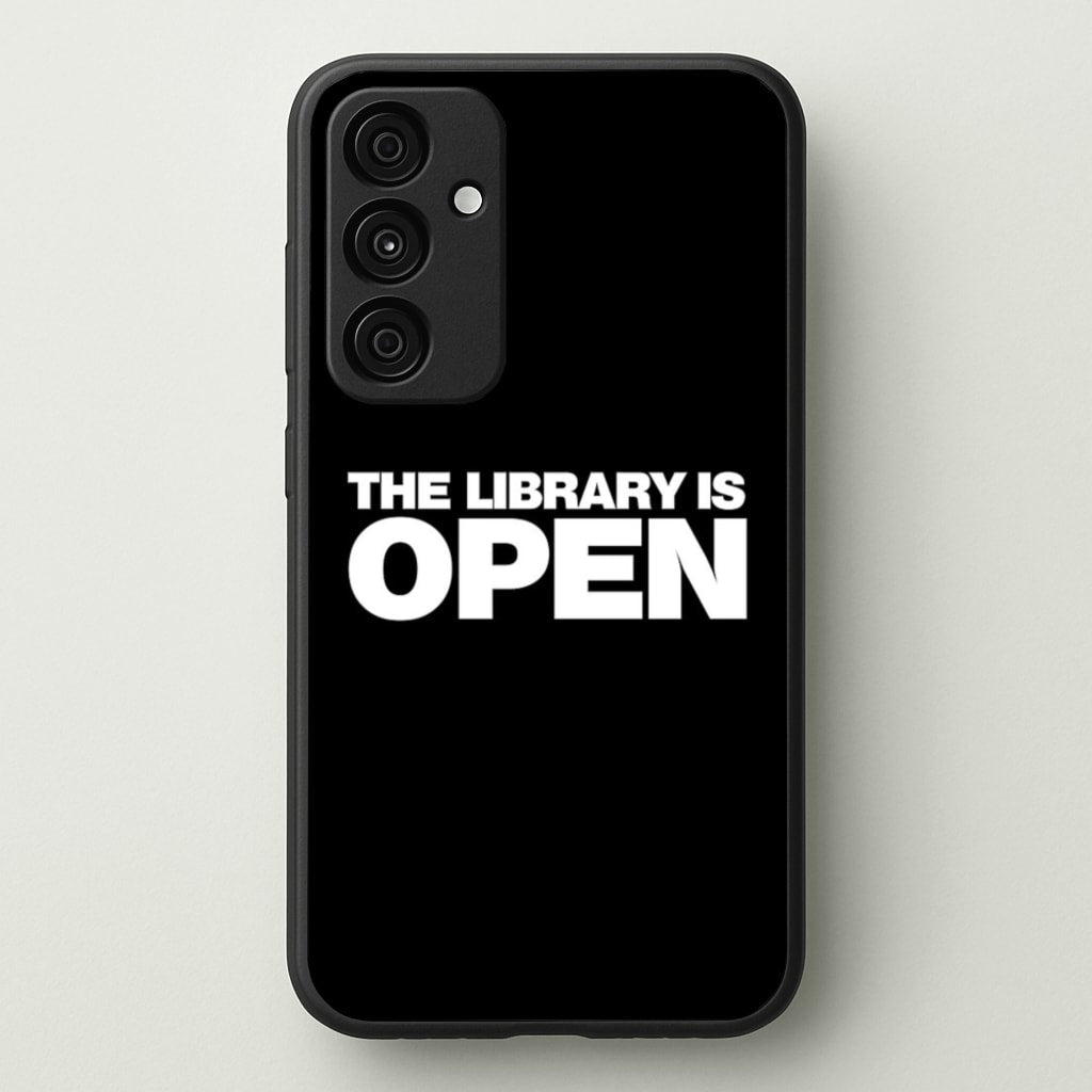 The Library is OPEN - Drag Queen's Drag Race - RuPaul Phone Case for Galaxy A55
