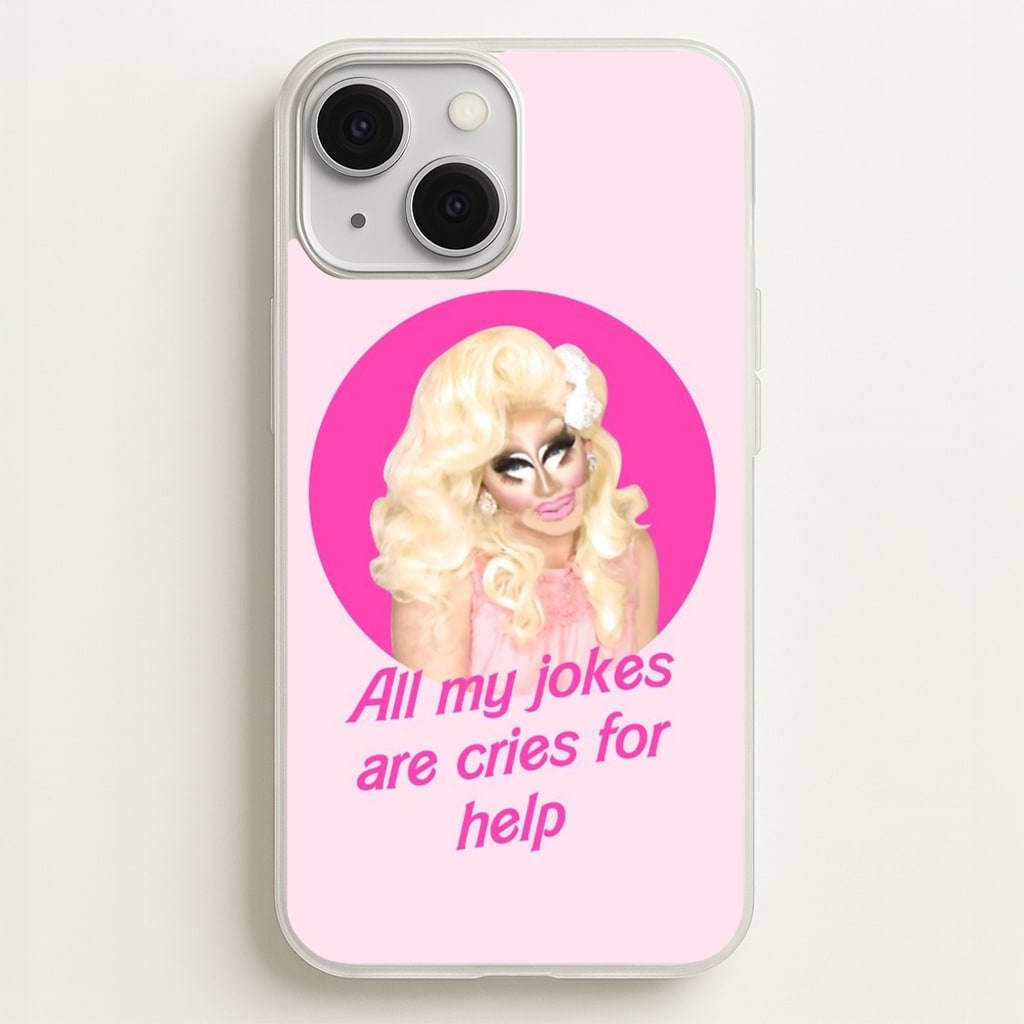 Trixie Mattel Jokes - Drag Queen's Drag Race - RuPaul Phone Case for iPhone 13