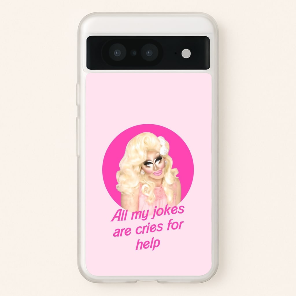 Trixie Mattel Jokes - Drag Queen's Drag Race - RuPaul Phone Case for Google Pixel 8