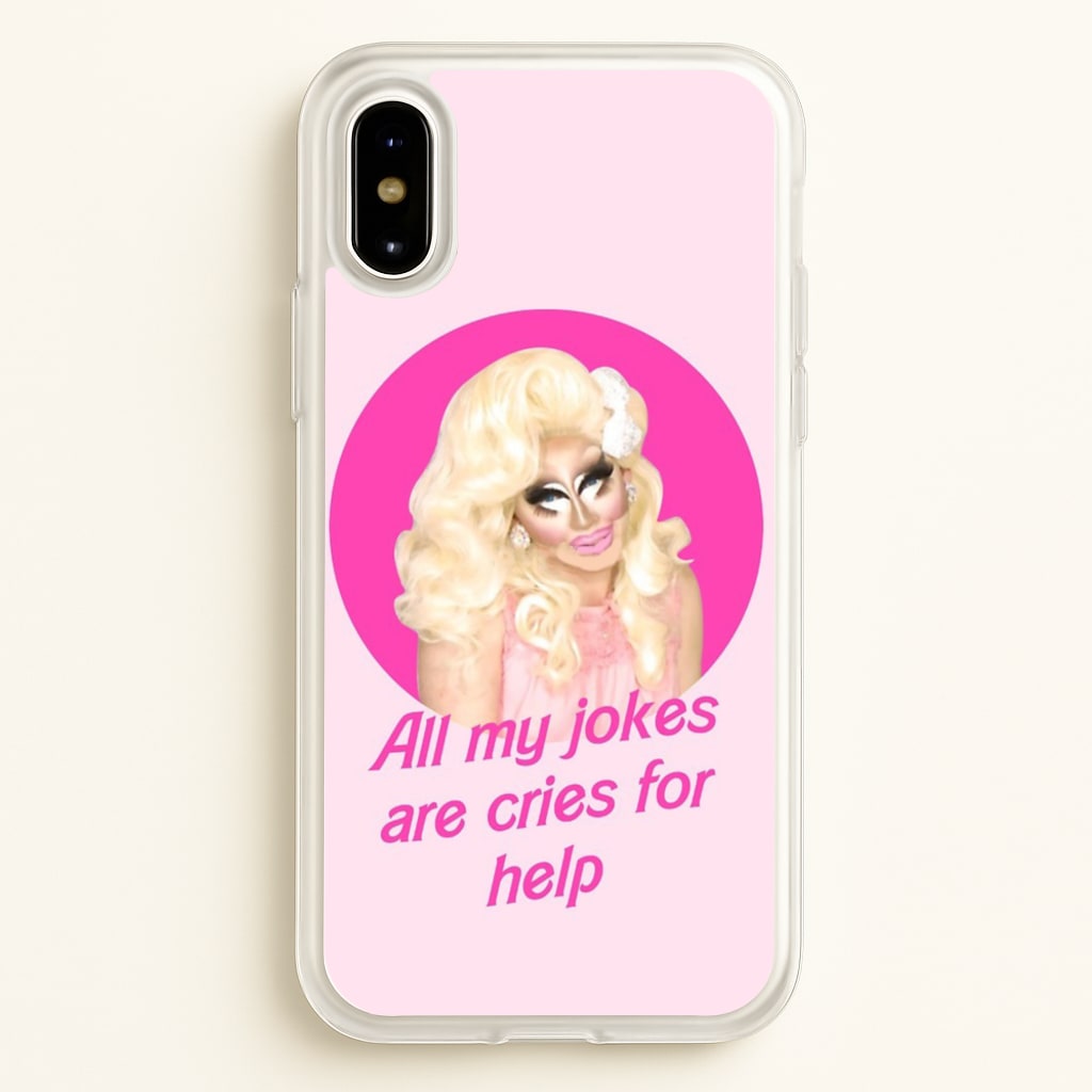 Trixie Mattel Jokes - Drag Queen's Drag Race - RuPaul Phone Case for iPhone X / XS