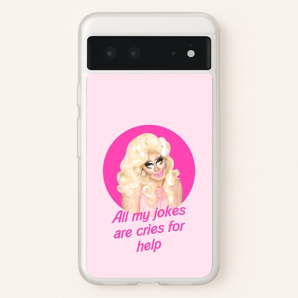 Trixie Mattel Jokes - Drag Queen's Drag Race - RuPaul Phone Case for Google Pixel 6