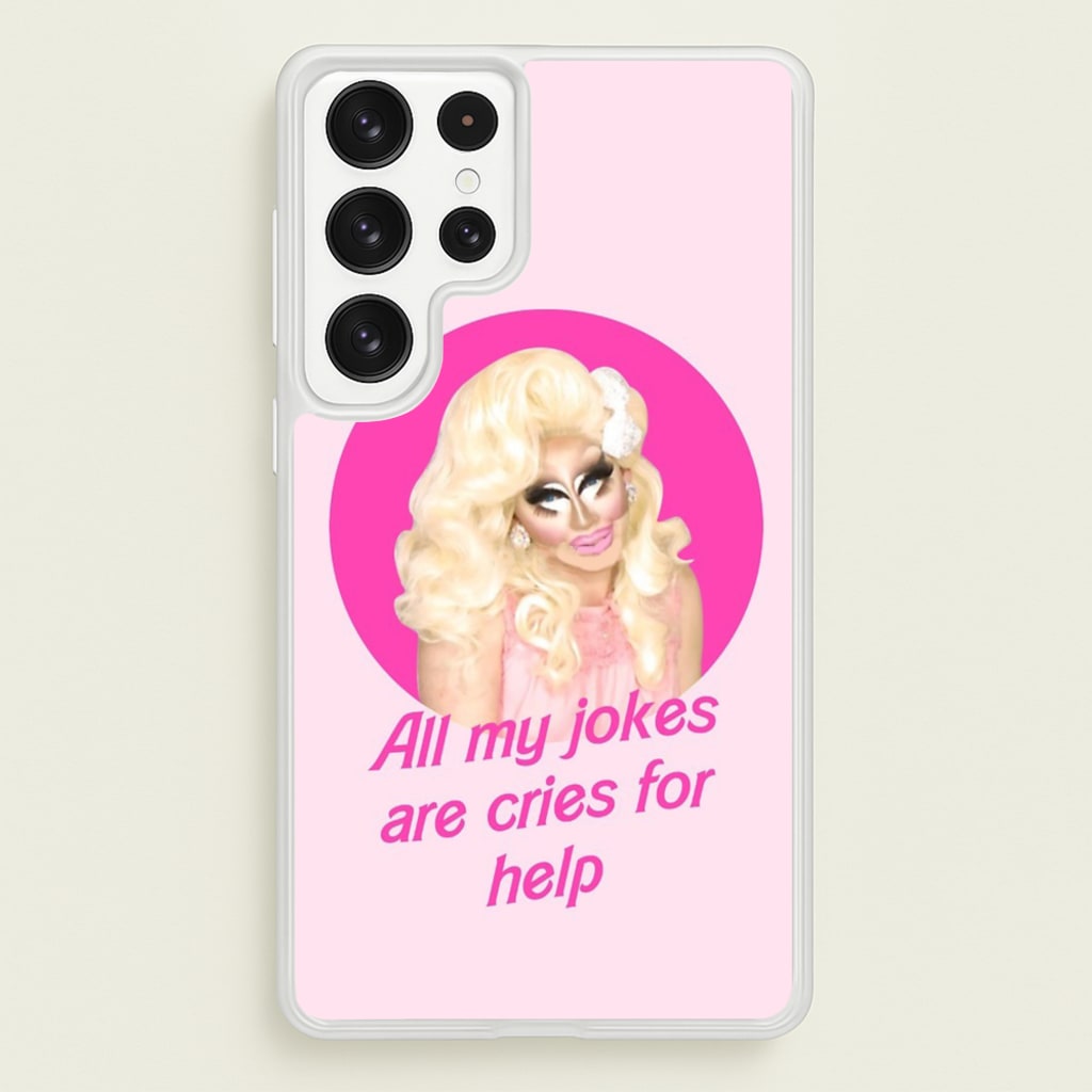 Trixie Mattel Jokes - Drag Queen's Drag Race - RuPaul Phone Case for Galaxy S22 Ultra