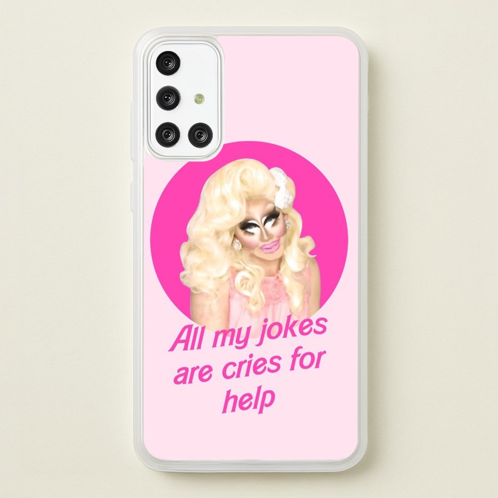 Trixie Mattel Jokes - Drag Queen's Drag Race - RuPaul Phone Case for Galaxy A71